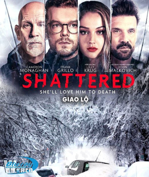 B5281. Shattered 2022 - Giao Lộ 2D25G (DTS-HD MA 5.1) 